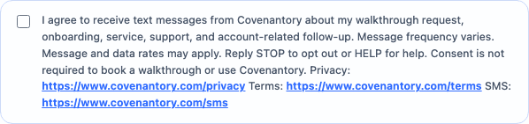 Close view of the unchecked Covenantory walkthrough SMS consent checkbox and complete disclosure