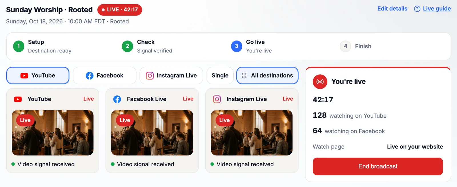 Live control for Sunday Worship · Rooted: YouTube, Facebook Live and Instagram Live each show a received video signal, the service is live at 42:17 with viewers on each channel, and the watch page is live on the church website.